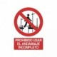 Señal Prohibido usar el andamiaje incompleto