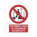 https://www.4mepro.es/24062-medium_default/senal-prohibido-usar-el-andamiaje-incompleto.jpg