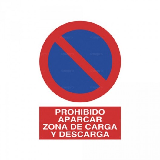 Señal Prohibido aparcar Zona de carga y descarga