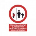 https://www.4mepro.es/24120-medium_default/senal-prohibido-utilizar-el-ascensor-a-menores-de-14-anos-no-acompanados.jpg