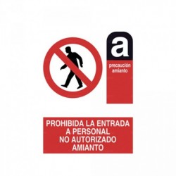 Señal Prohibido la entrada a personal no autorizado Amianto