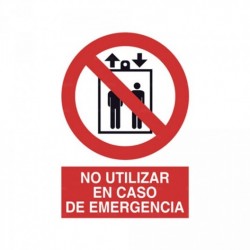 Señal No utilizar en caso de emergencia (ascensor)