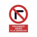 https://www.4mepro.es/24158-medium_default/senal-prohibido-girar-a-la-derecha.jpg