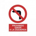 https://www.4mepro.es/24159-medium_default/senal-prohibido-girar-a-la-izquierda.jpg