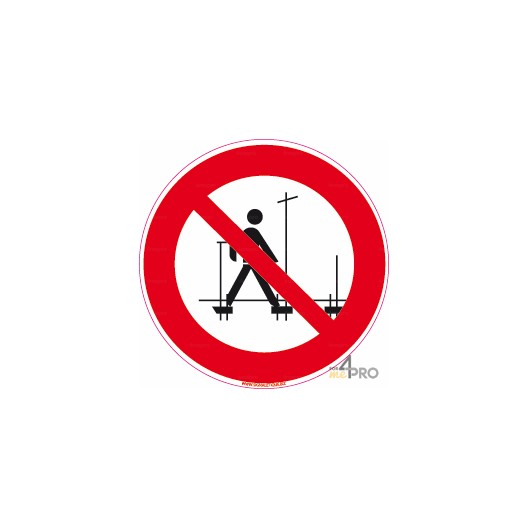 Señal Prohibido subir a los andamios