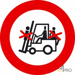 Señal pasajeros prohibidos en la carretilla elevadora